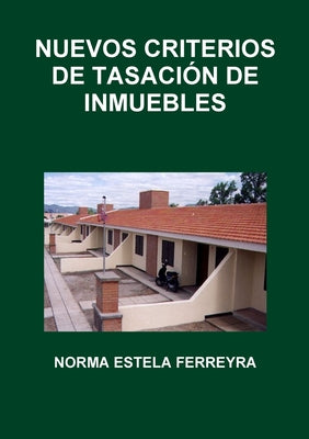 Nuevos Criterios de Tasación de Inmuebles