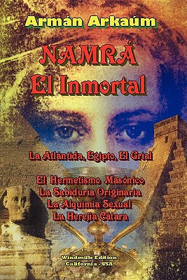 NAMRÁ, El Inmortal