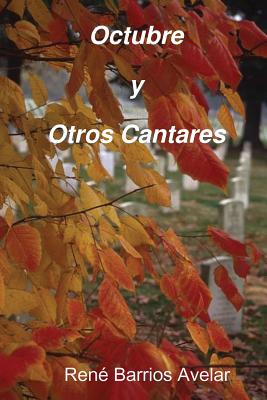 Octubre y Otros Cantares