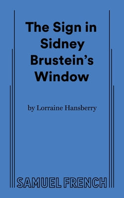 The Sign in Sidney Brustein's Window