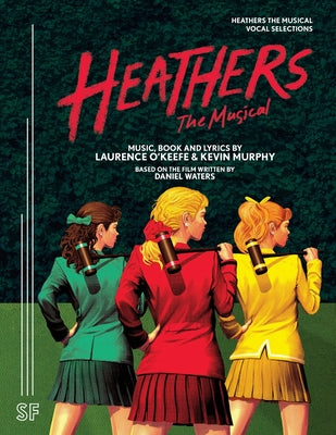 Heathers The Musical Vocal Selections