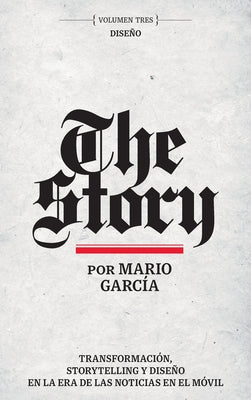 The Story Volumen Tres