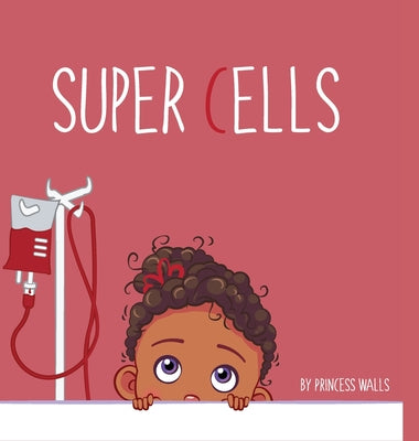 Super Cells