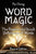 Word Magic: The Powers and Occult Definitions of Words (Second Edition)