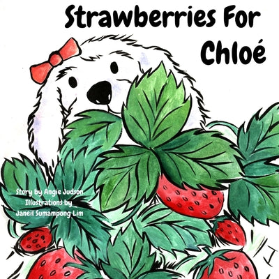 Strawberries For Chloé