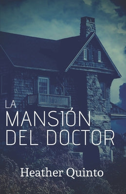 La Mansión del Doctor