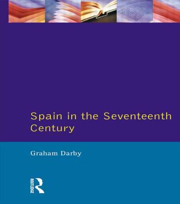 Spain in the Seventeenth Century