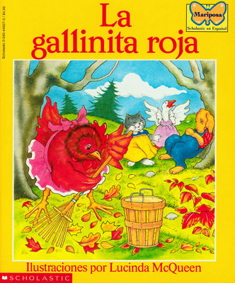 La Gallinita Roja (the Little Red Hen)