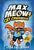 Max Meow Book 1: Cat Crusader: (A Graphic Novel)