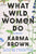 What Wild Women Do