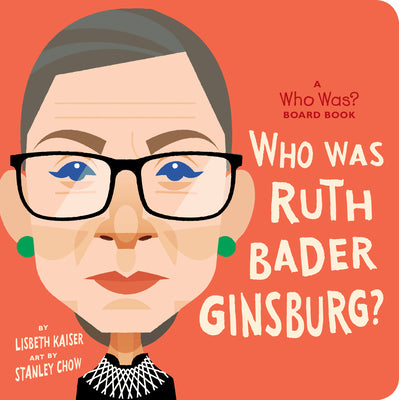 Who Was Ruth Bader Ginsburg?