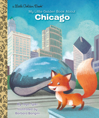 My Little Golden Book about Chicago