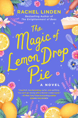 The Magic of Lemon Drop Pie