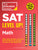 SAT Level Up! Math: 300+ Easy, Medium, and Hard Drill Questions for Scoring Success on the Digital SAT