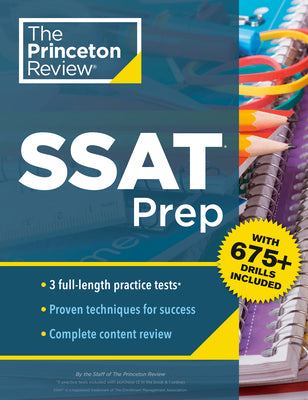 Princeton Review SSAT Prep: 3 Practice Tests + Review & Techniques + D ...