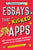 Essays That Kicked Apps: 55+ Unforgettable College Application Essays That Got Students Accepted