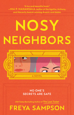 Nosy Neighbors