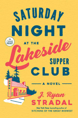 Saturday Night at the Lakeside Supper Club