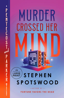 Murder Crossed Her Mind: A Pentecost and Parker Mystery