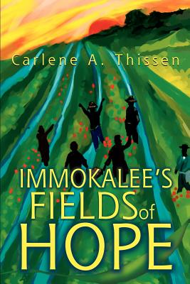 Immokalee's Fields of Hope