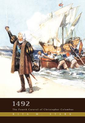 1492: The Fourth Caravel of Christopher Columbus