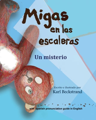 Migas en las escaleras: Un misterio