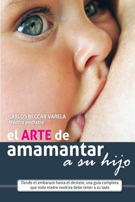 El arte de amamantar a su hijo