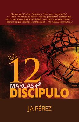 Las 12 Marcas del Discipulo