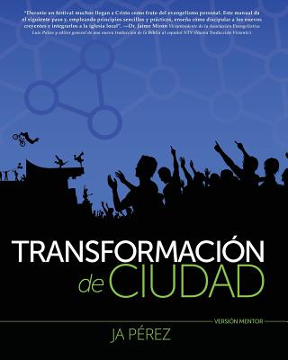 Transformacion de Ciudad: Version Mentor