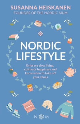 Nordic Lifestyle