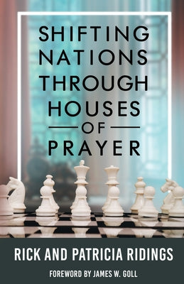 Shifting Nations Through Houses of Prayer