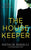 The Housekeeper: A twisted psychological thriller