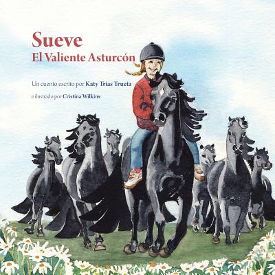 Sueve: El Valiente Asturcón