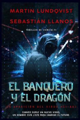 El Banquero y el Dragón