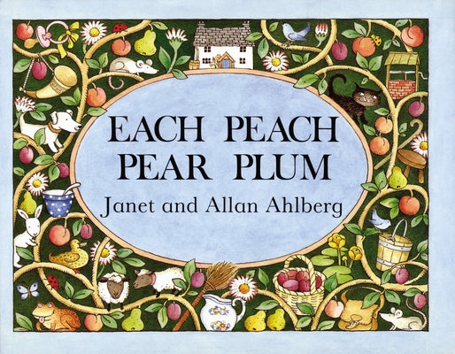 Each Peach Pear Plum