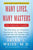 Many Lives, Many Masters: The True Story of a Prominent Psychiatrist, His Young Patient, and the Past-Life Therapy That Changed Both Their Lives