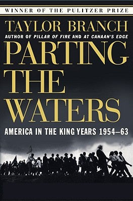 Parting the Waters: America in the King Years 1954-63