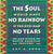 Soul Would Have No Rainbow If the Eyes Had No Tears and Other Native American PR