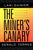 The Miner's Canary: Enlisting Race, Resisting Power, Transforming Democracy