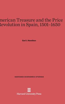 American Treasure and the Price Revolution in Spain, 1501-1650