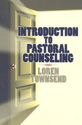 Introduction to Pastoral Counseling