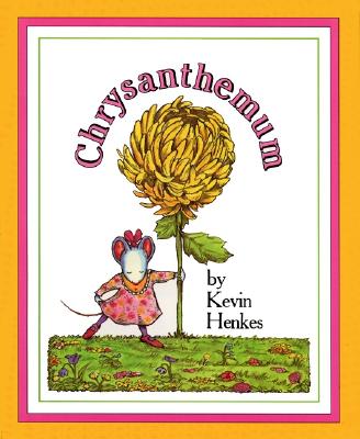 Chrysanthemum: A First Day of School Book for Kids