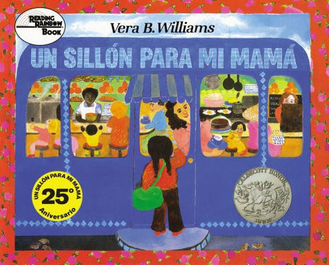 Un Sillón Para Mi Mamá: A Caldecott Honor Award Winner