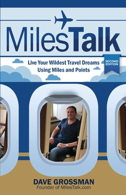 MilesTalk: Live Your Wildest Dreams Using Miles and Points