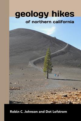 Geology Hikes of Northern California