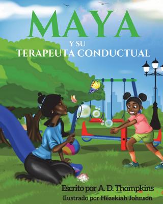 Maya y su terapeuta conductual