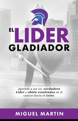 El Lider Gladiador