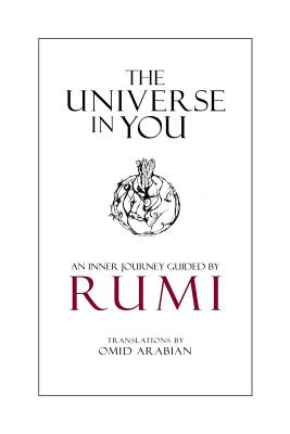 The Universe in You: An Inner Journey Guided by Rumi