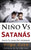 Niño Vs Satanás: ¡salva tu alma del infierno!