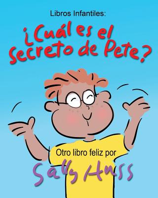 ¿Cuál Es El Secreto de Pete?